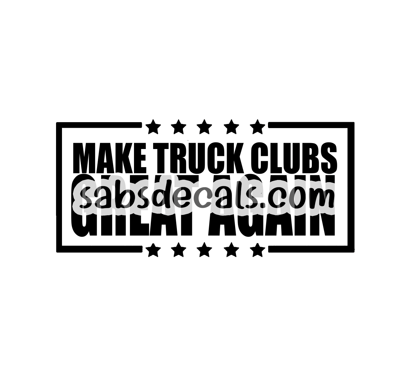 Make Truck Clubs Great Again