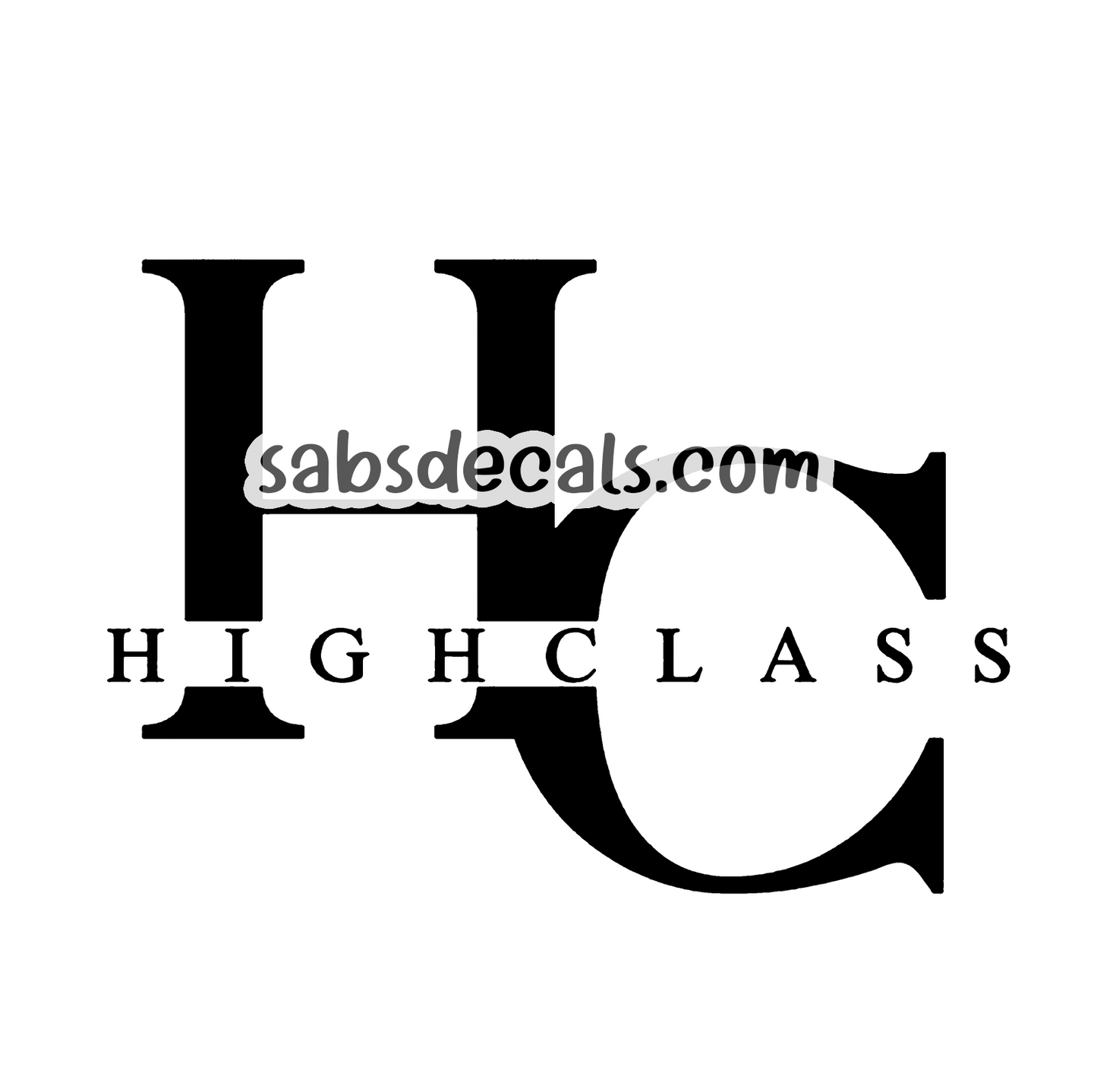 High Class - HC With Words