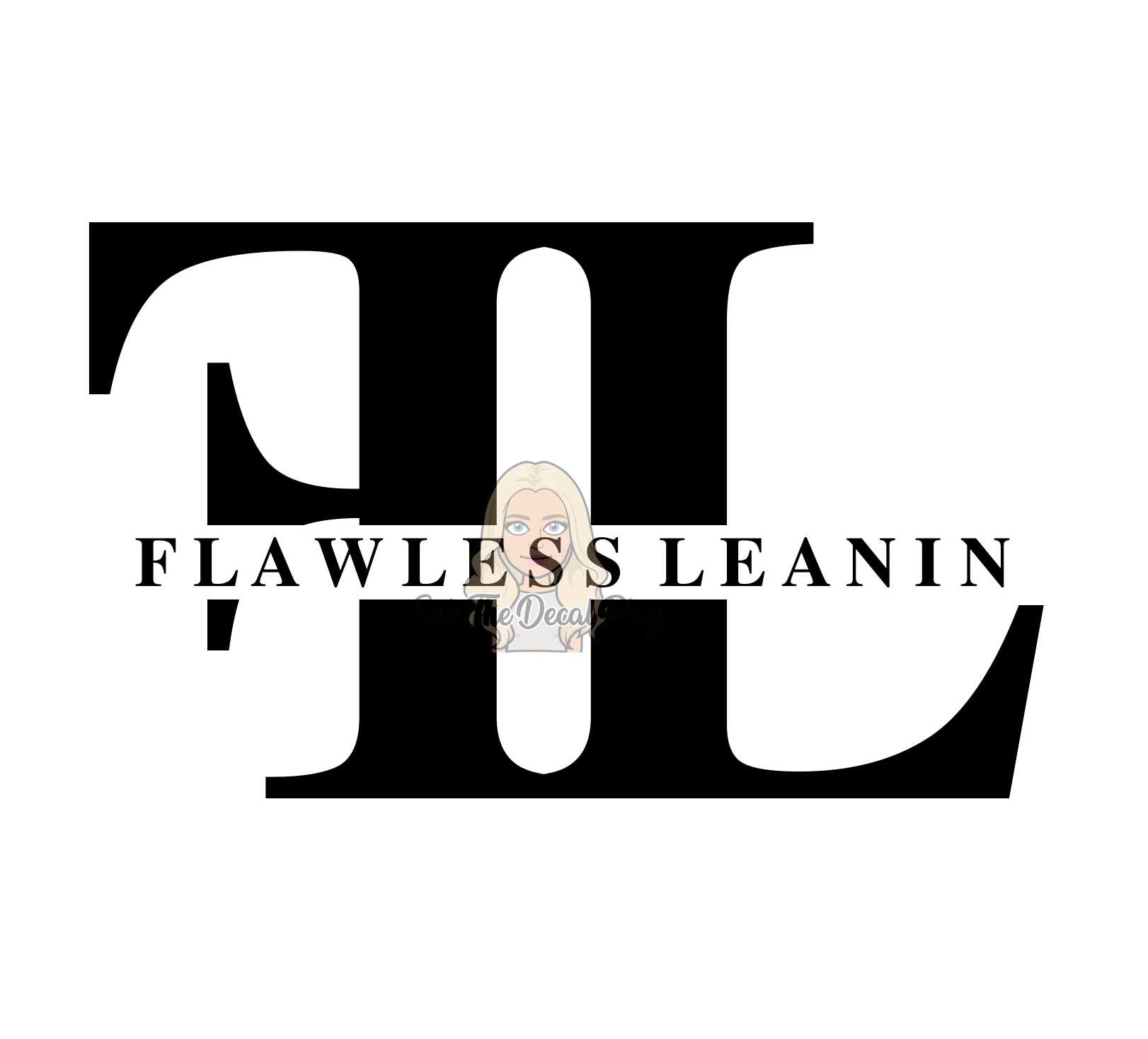 Flawless Leanin Fl With Words Sab The Decal Plug