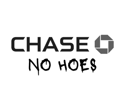 Chase No Hoes