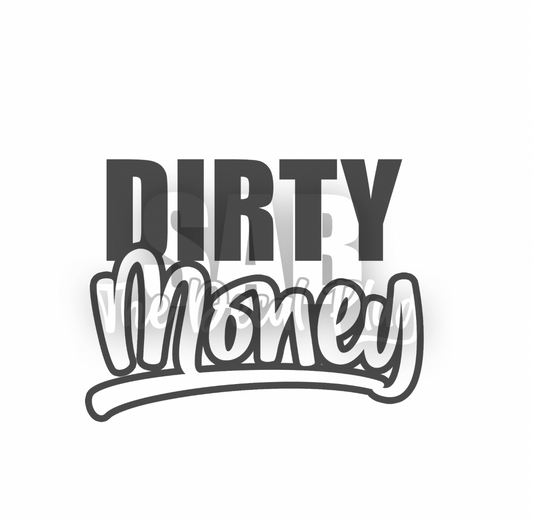 Dirty Money