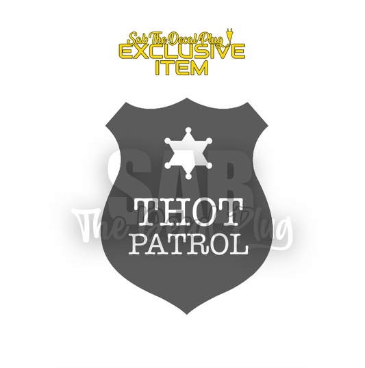 Thot Patrol Badge