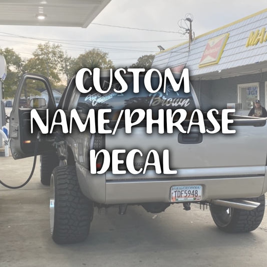 Name or Phrase Decal (Single Line)