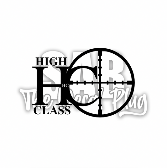 High Class - Sniper