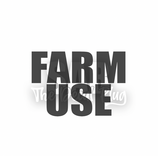 Farm Use